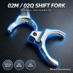 02M/02Q 3/4 gear 7075-T6 shift fork